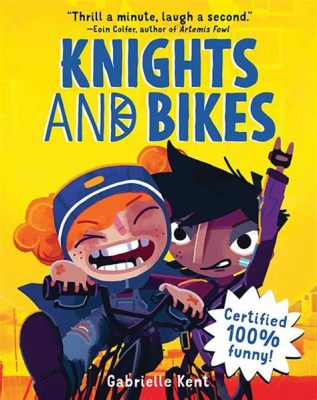 Knights and Bikes:  A Hand-Drawn Adventure Filled with Friendship and Nostalgia!