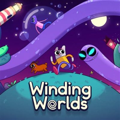 Who Knew Winding Worlds Would be Such a Rhythm Game Revelation?!